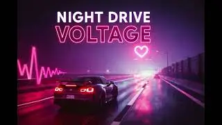 Night Drive Voltage