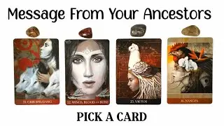 PICK A CARD 💛 Messages From Your Ancestors