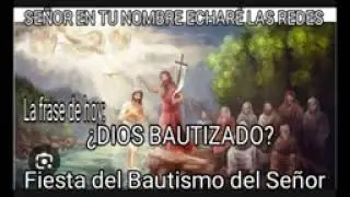 EVANGELIO DEL DOMINGO 11 DE ENERO DEL 2026. DI&Aacute;CONO DANIEL CORNIELL TEJADA. 