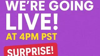 Unplanned. Unscripted. LIVE at 4PM PST 🎬