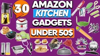 30 Useful Amazon Kitchen Gadgets You Can Buy in 2025 Under $50!