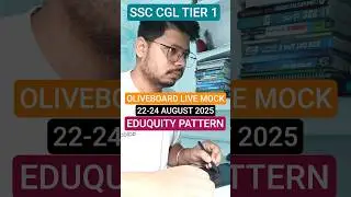 OLIVEBOARD LIVE MOCK📅22-24 AUGUST 📚SSC CGL TIER 1✅#ssc #shorts #motivation