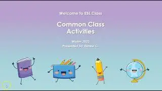 Welcome to ESL Class - Activity: Multiple Choice