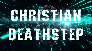 ALL ARE NOTHING | Christian Deathstep | Lyric Video | Created For Destruction