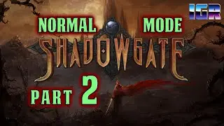 Let's Play ~ Shadowgate Remastered, Normal Mode (Part 2)
