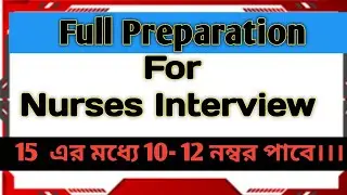 Full Preparation for Nurses Interview|Dress up|Document|How To get more number to nurses interview 