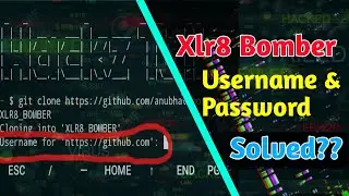 Xlr8 Bomber Termux - username and password Error Solved ?? - Hackz Talk