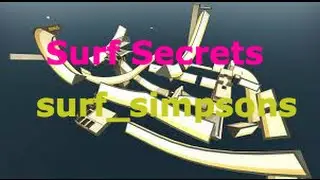 CS:GO | Surf Simpsons Secrets