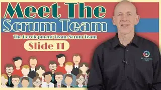 The Development Team: Scrum Team