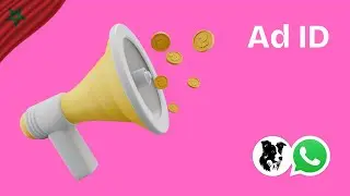Ad ID : Different WhatsApp Msg for Diffrent Ad Creative