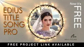 Latest Edius Wedding Title Song Project Free Download 2025 | New Edius Title Project | NVS 43