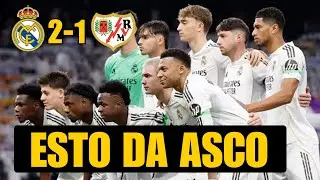 REAL MADRID 2-1 RAYO VALLECANO: QUÉ ASCO DA ESTE EQUIPO