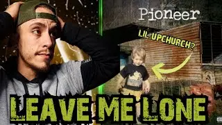 Upchurch - Leave Me Lone *REACTION*