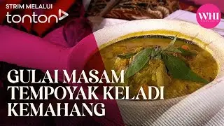 [CLIP] WHI (13 Jan 2026): Gulai Masam Tempoyak Keladi Kemahang | Tonton