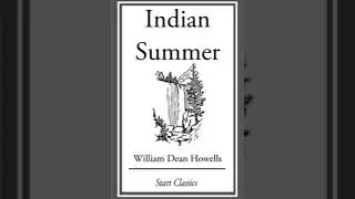 Indian Summer William Dean Howells