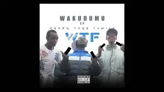 WAKUDUMU TUTADUMU - Wolipa Madness (Official Audio)