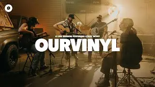 Colby Acuff - When I See You Again | OurVinyl Sessions