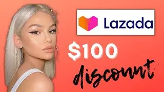 LAZADA Coupon Code 2022 - Save $100 Promo Code Working