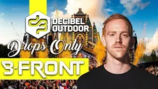B-Front & Ran-D @ Decibel Outdoor Festival 2022 | Drops Only