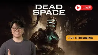 🔴 Dead Space Remake | Tượng đ&agrave;i game kinh dị trở lại với bản remake 💀