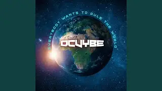 Everybody Wants to Rule the World
