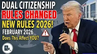 Dual Citizenship Law Changes February 2026: New Rules Explained (Does This Affect You?)