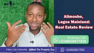 Alimosho Lagos Mainland Real Estate Review