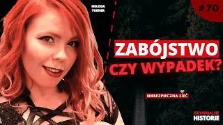 CO NAPRAWDĘ WYDARZYŁO SIĘ W DOMU MELISSY I MATTHEW? | NIEBEZPIECZNA SIEĆ #70