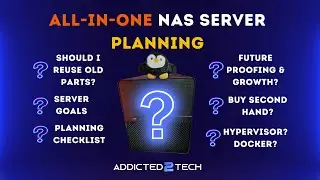 Planning My All in One NAS   How I Decided What Features I Need