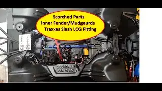 Fitting guide. Scorched Parts Traxxas slash lcg Inner Fender / Mudguard kit.