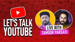 Lets talk YouTube and Freelancing with @tamoorpardasi