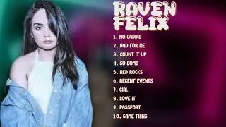 Raven Felix-Essential hits roundup mixtape for 2024-Leading Hits Compilation-Viral