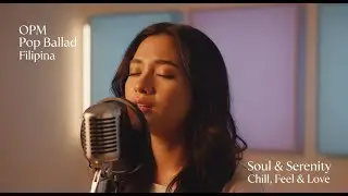 Sweet Pinoy Soul 2025 🌙 OPM R&B Ballads for Love, Chill, and Late Night Feels  DJ M Mix