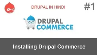Tutorial #1: How to set up drupal commerce