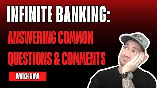 Отвечаем на вопросы и комментарии по Infinite Banking ✅ Узнайте, как на самом деле работает Infin...