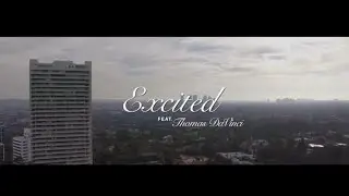 Nick Freeze - Excited feat. Thomas DaVinci (Official Video)