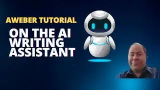 Aweber Tutorial On The AI Writing Assistant