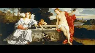Art Analysis #58: Sacred and Profane Love