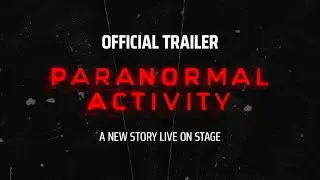 PARANORMAL ACTIVITY | Official Trailer