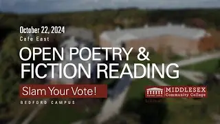 MCC Open Poetry Fiction Reading: Slam Your Vote! - October 22, 2024