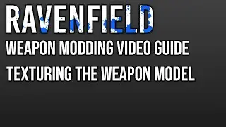 Texturing Weapon Model - Ravenfield Basic Weapon Modding