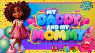 My Daddy and My Mommy | Hebrew Israelite Kids Sing-Along with Adira