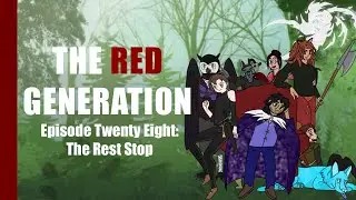 The Red Generation Session 28 - The Rest Stop
