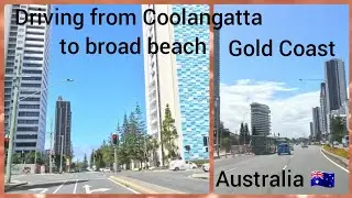 Driving from Coolangatta to Broad Beach. Australia 🇦🇺