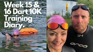 Week 15 & 16 Dart 10K training diary. My OW distance is starting to build along with my confidence!