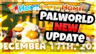 ОБНОВЛЕНИЕ PALWORLD HOME SWEET HOME | Новое обновление Palworld