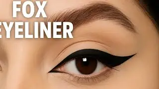 Perfect Fox Eyeliner Tutorial 2025 🦊 | Sharp & Bold Eye Makeup Look