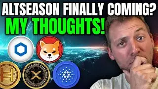 Наконец-то Altseason появится для криптовалюты?!! Мои мысли!