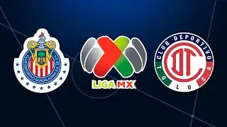 Guadalajara vs. Toluca | Liga MX 2025 - Apertura.