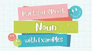 Parts of Speech &ndash; Noun | English Grammar for School Students#trending